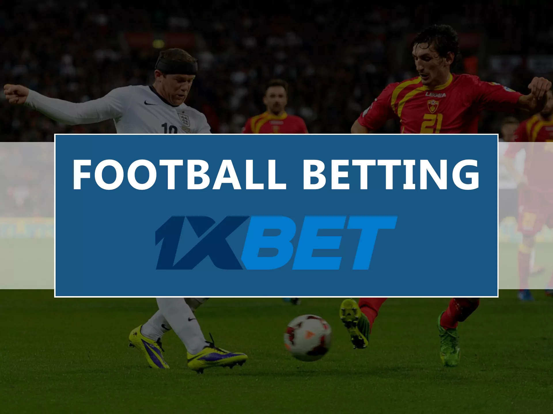 Football Betting betting on 1xbet.