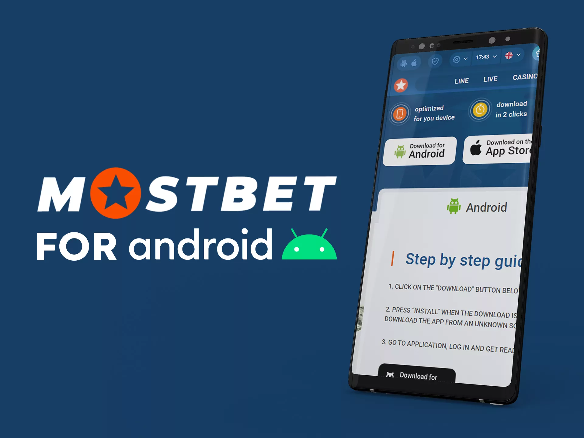Use all of the Mostbet features with your Android device.
