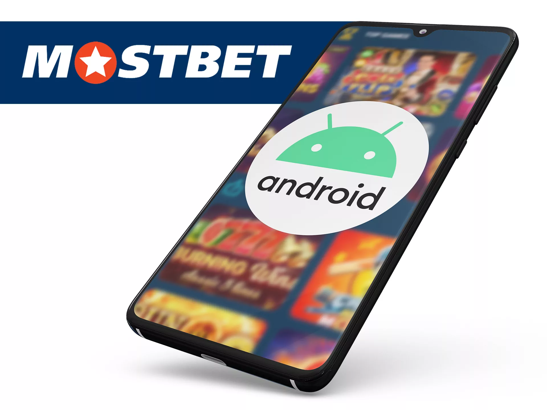 Play Mostbet casino in android app.